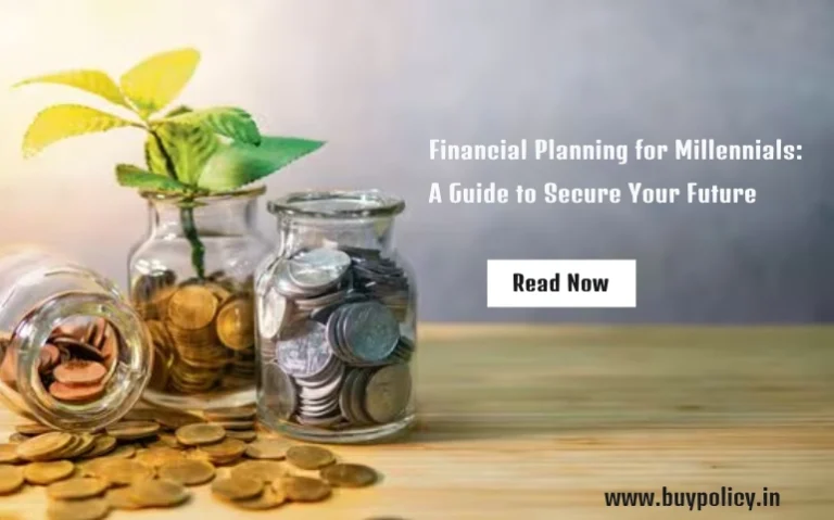 Financial Planning for Millennials: A Guide to Secure Your Future