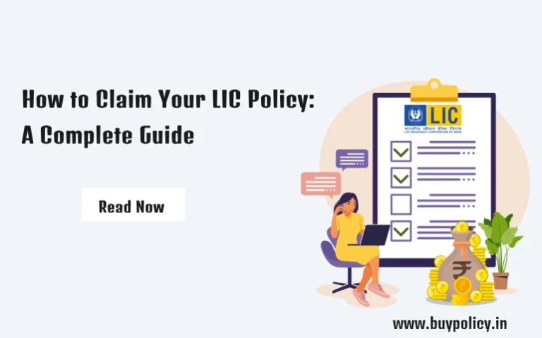 How to Claim Your LIC Policy: A Complete Guide