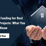 Private Funding for Real Estate Projects: What You Should Know